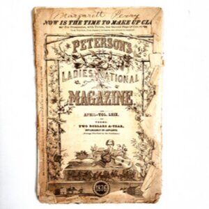 Peterson's Ladies National Magazine April Vol LXIX 1876 Antique RARE